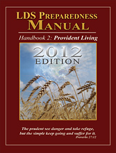 The LDS Preparedness Manual